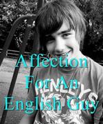 Affection for an English Guy