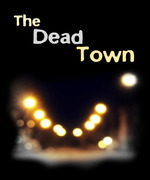 The Dead Town
