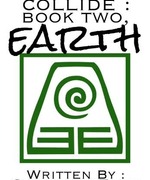 When Worlds Collide: Book Two, Earth