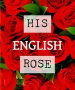 His English Rose