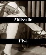 The Millsville Five