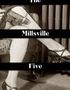 The Millsville Five