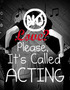 Love? Please, It's Called Acting