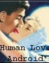 Human Love Android