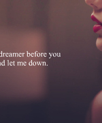 A Dreamer Now and Forever