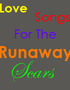 Love Songs for the Runaway Scars