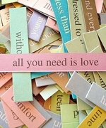 All You Need Is Love