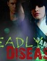 Deadly Diseases