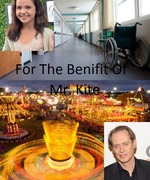 For the Benefit of Mr. Kite