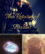 The Return of Durin.
