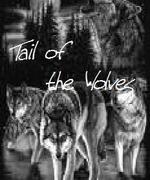 Tail of the Wolves