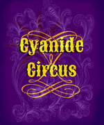 The Cyanide Circus