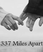 337 Miles Apart