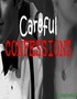 Careful Confessions