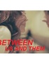 Between Us and Them