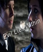 Evil Lies Within