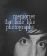 Memories That Fade Like Photographs