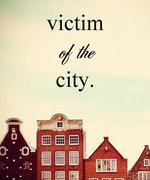 Victim of the City