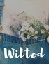 Wilted