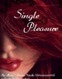 Single Pleasure