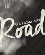 Far From Any Road