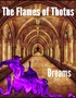 The Flames of Thotus: Dreams