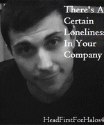 There's a Certain Loneliness in Your Company