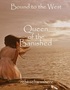 Queen of the Banished