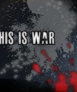 This Is War