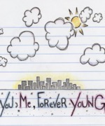 You and Me, Forever Young