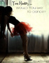 Tom Kaulitz...Would You Like To Dance?