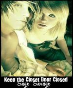 Keep the Closet Door Closed
