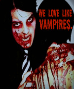 We Love Like Vampires.