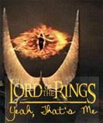 Lord of the Rings: Yeah, That's Me