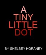 A Tiny Little Dot