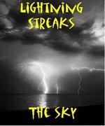 Lightning Streaks the Sky