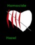 Homocide Hazel