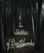 The Children of Darthbrooke
