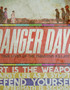 Danger Days: The True Life of a Real Rebel