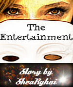 The Entertainment