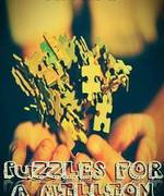 Puzzles for a Million